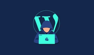 ¿Tu WordPress ha sido hackeado? Cómo detectarlo a tiempo y su recuperación paso a paso